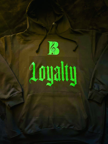 BOLD|BE LOYAL HOODIE